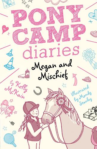 Megan and Mischief: 1 (Pony Camp Diaries (1))