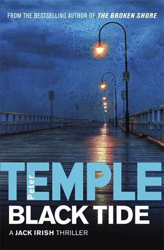 Black Tide (Jack Irish Thriller 2)