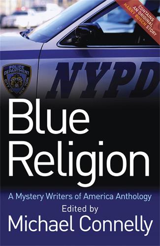 Blue Religion: A Mystery Writers of America Anthology