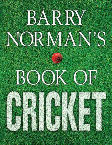 Barry Normans Book of Cricket