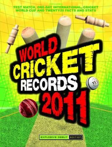 World Cricket Records 2011 2011