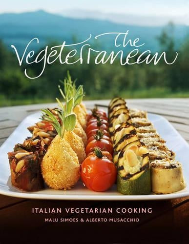 The Vegeterranean: Italian Vegetarian Cooking