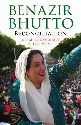 Reconciliation: Islam, Democracy and the West