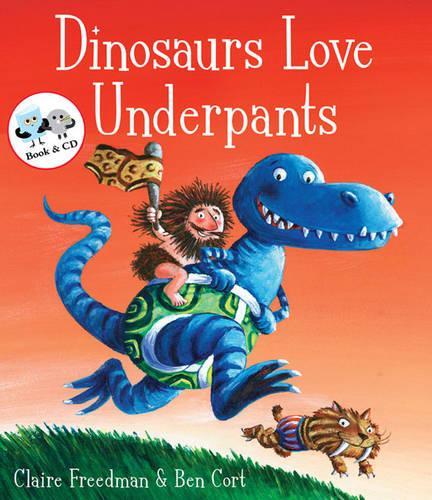 Dinosaurs Love Underpants (Book & CD)