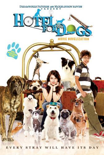 "Hotel for Dogs" Movie Novelisation