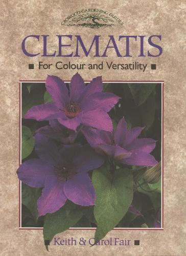 Clematis (Crowood Gardening Guides)