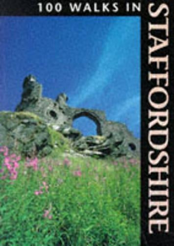 100 Walks in Staffordshire