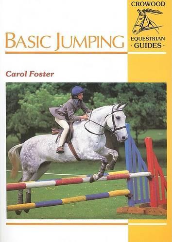 Basic Jumping (Crowood Equestrian Guides)