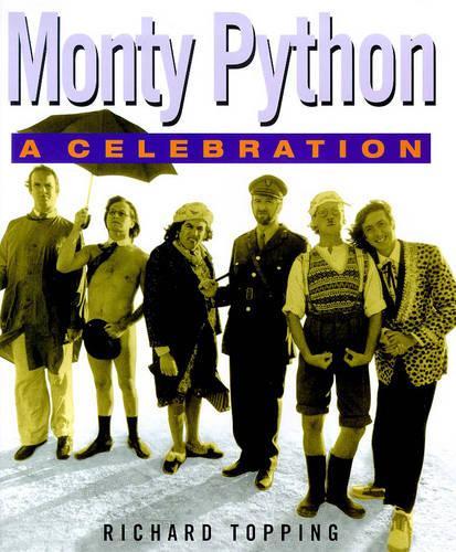 Monty Python: A Celebration