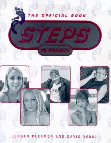 "Steps" : In Private : The Official Book