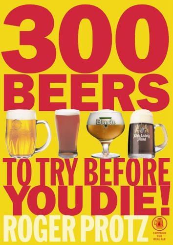 300 Beers to Try Before You Die