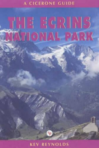 The Ecrins National Park (French Alps) (Cicerone Guide)