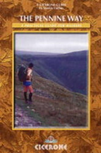 The Pennine Way: National Trail From Edale to Kirk Yetholm (British Long-distance Trails)