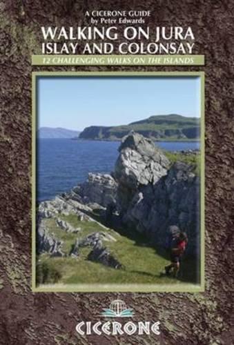 Walking on Jura, Islay and Colonsay (British Mountains)