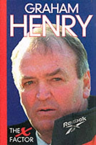 Graham Henry: The X Factor