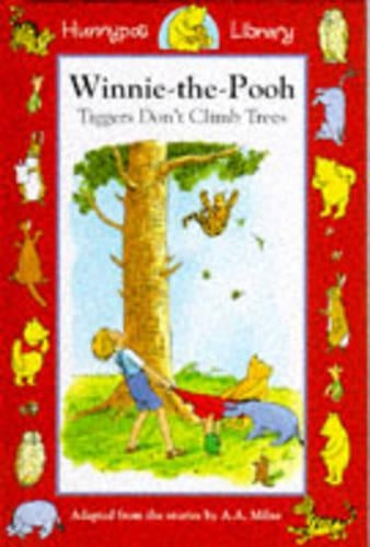 Tiggers Don't Climb Trees (Hunnypot Library)