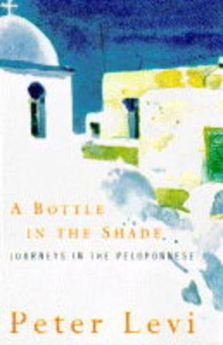 A Bottle in the Shade