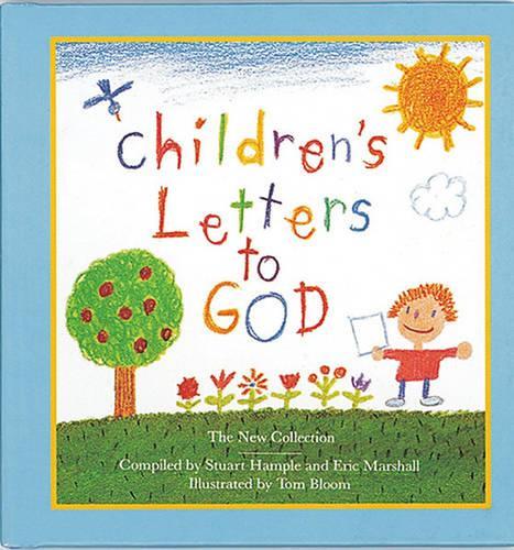 Childrens Letters to God: The New Collection