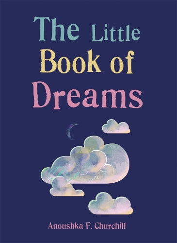 The Little Book of Dreams (The Gaia Little Books Series)
