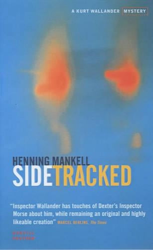 Sidetracked: Kurt Wallander