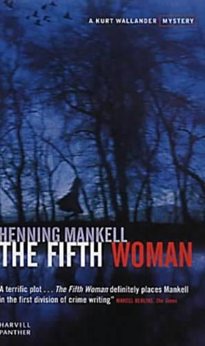 The Fifth Woman: Kurt Wallander