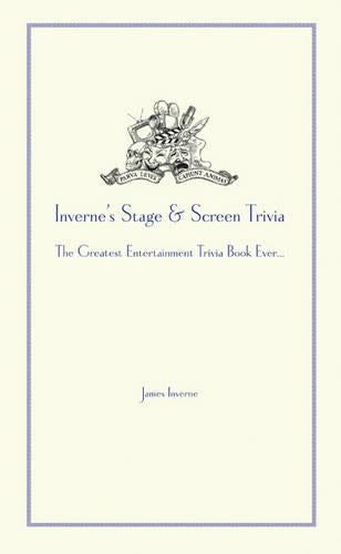 Invernes Stage and Screen Trivia