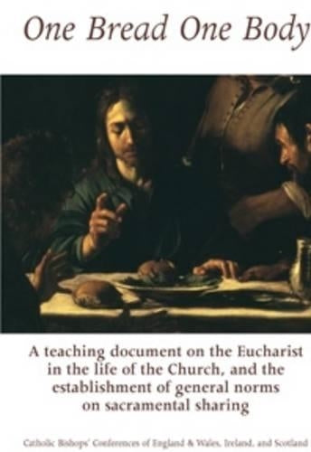One Bread, One Body: Teaching Document