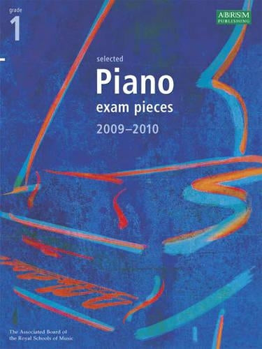 Selected Piano Exam Pieces 2009-2010: Grade 1