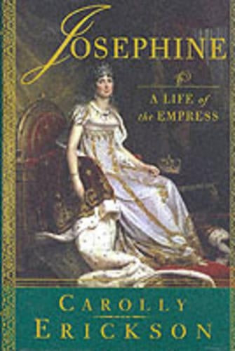 Josephine: A Life of the Empress