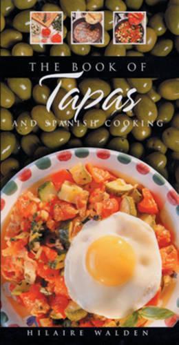 Book of Tapas and Spanish Cooking