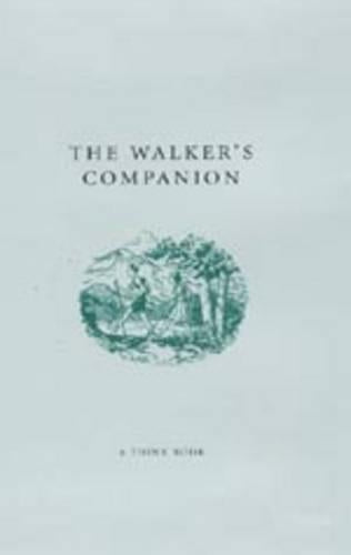 The Walkers Companion - A Think Book