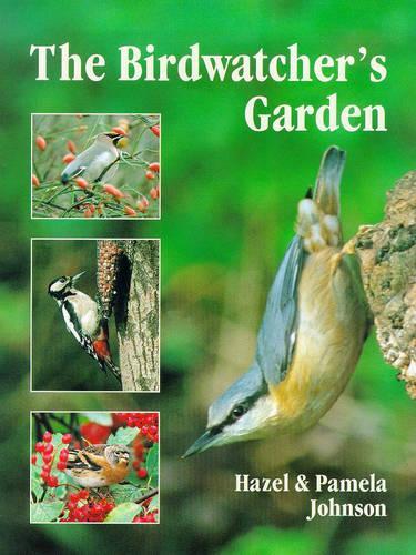 The Birdwatchers Garden