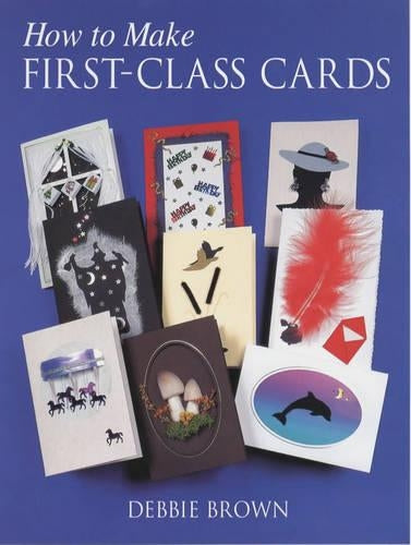 How to Make First Class Cards