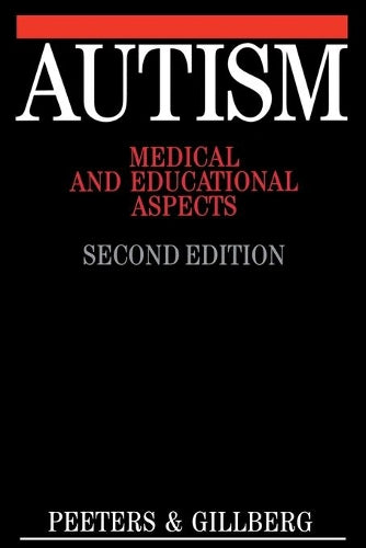 Autism 2e: Medical and Educational Aspects