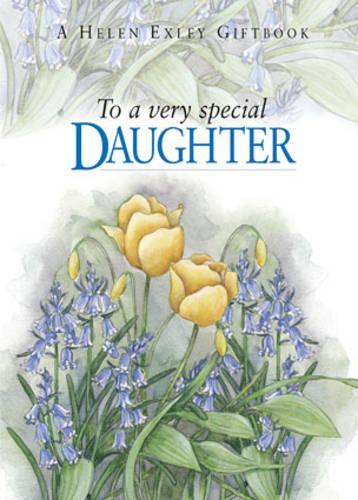 To a Very Special Daughter (To-Give-and-to-Keep)