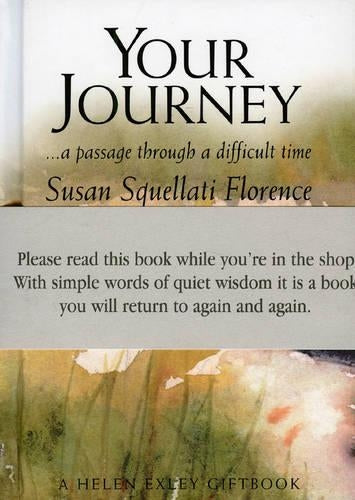 Your Journey: A Passage Through a Difficult Time (Journeys)