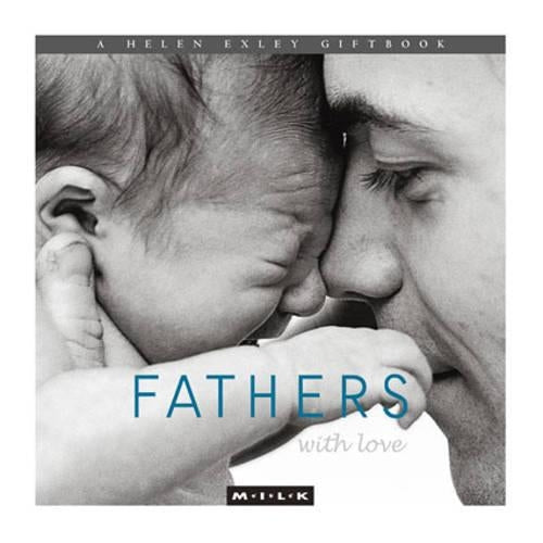 Fathers with Love (M.I.L.K.)