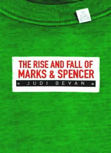 The Rise and Fall of Marks & Spencer