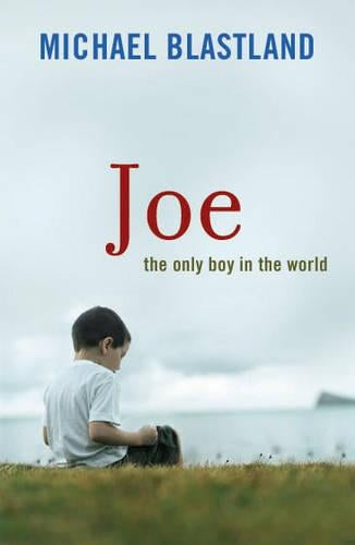 Joe: The Only Boy in the World