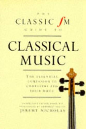 Classic FM Guide to Classical Music