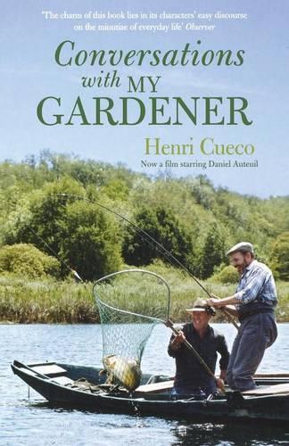 Conversations with My Gardener