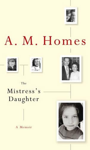 The Mistresss Daughter: A Memoir