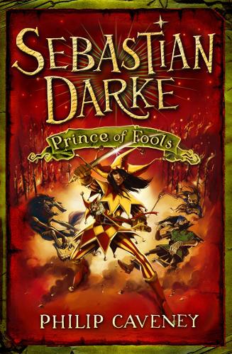 Sebastian Darke: Prince of Fools: Bk. 1
