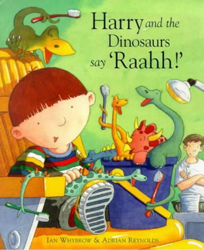 Harry and the Dinosaurs Say Raahh!