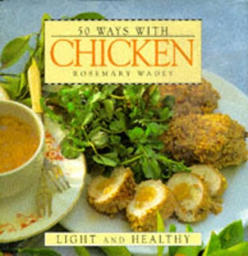 50 Ways with Chicken