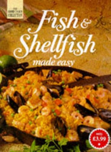 Fish and Shellfish - made easy (Good Cooks Collection series)