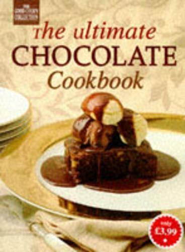 The Ultimate Chocolate Cookbook (Good Cook's Collection)
