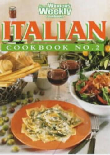 Italian Cooking Class: No. 2 ("Australian Womens Weekly" Home Library)