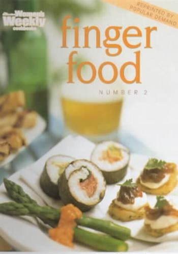 Finger Food: No. 2 ("Australian Womens Weekly" Home Library)