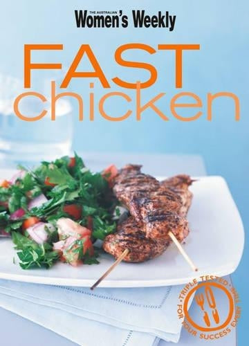 Compact Fast Chicken (The Australian Womens Weekly)